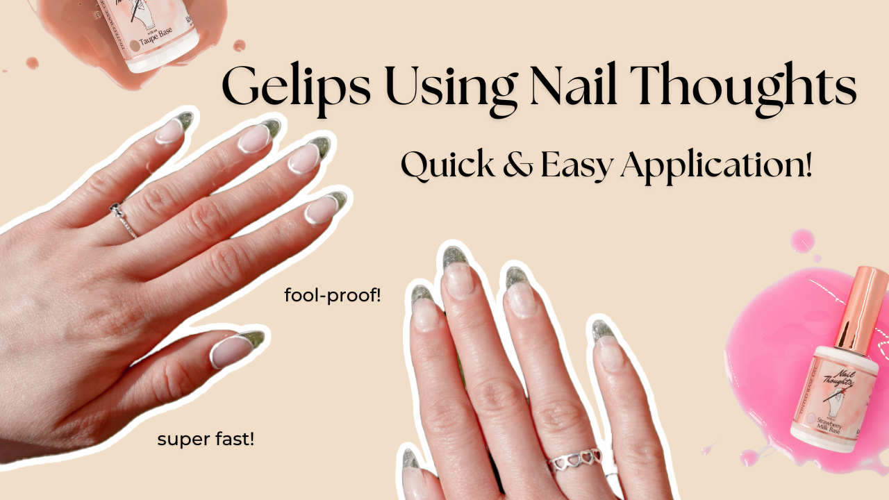 QUICK & EASY Gelip Tutorial Using Nail Thoughts Bases! | KOKOIST USA