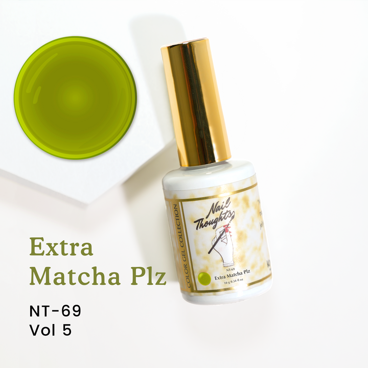 NT-69 Extra Matcha Plz